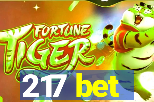 217 bet